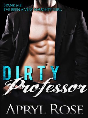 cover image of Dirty Professor